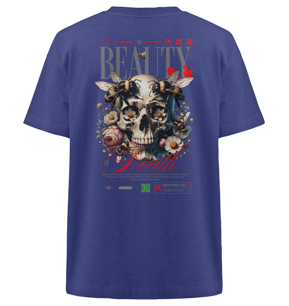 Trashball "Beauty of Death" - Heavy Oversized Organic Shirt