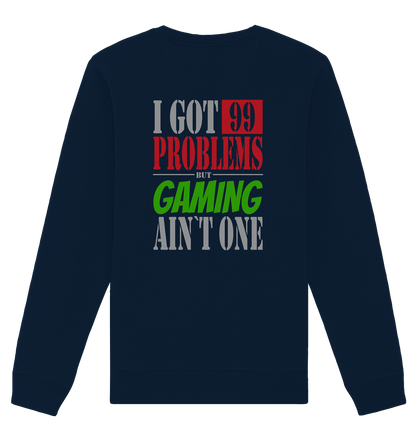 Trashball "99 Problems" - Organic Unisex Sweatshirt