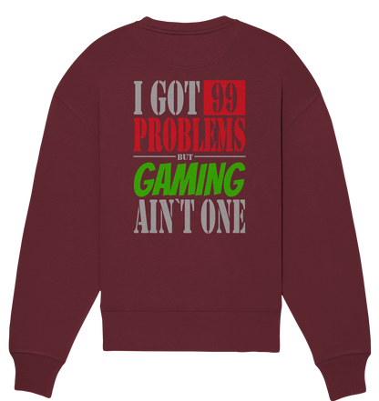 Trashball "99 Problems" - Organic Oversize Sweatshirt