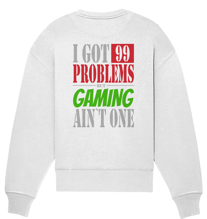 Trashball "99 Problems" - Organic Oversize Sweatshirt