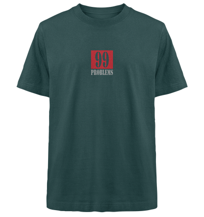 Trashball "99 Problems" - Heavy Oversized Organic Shirt