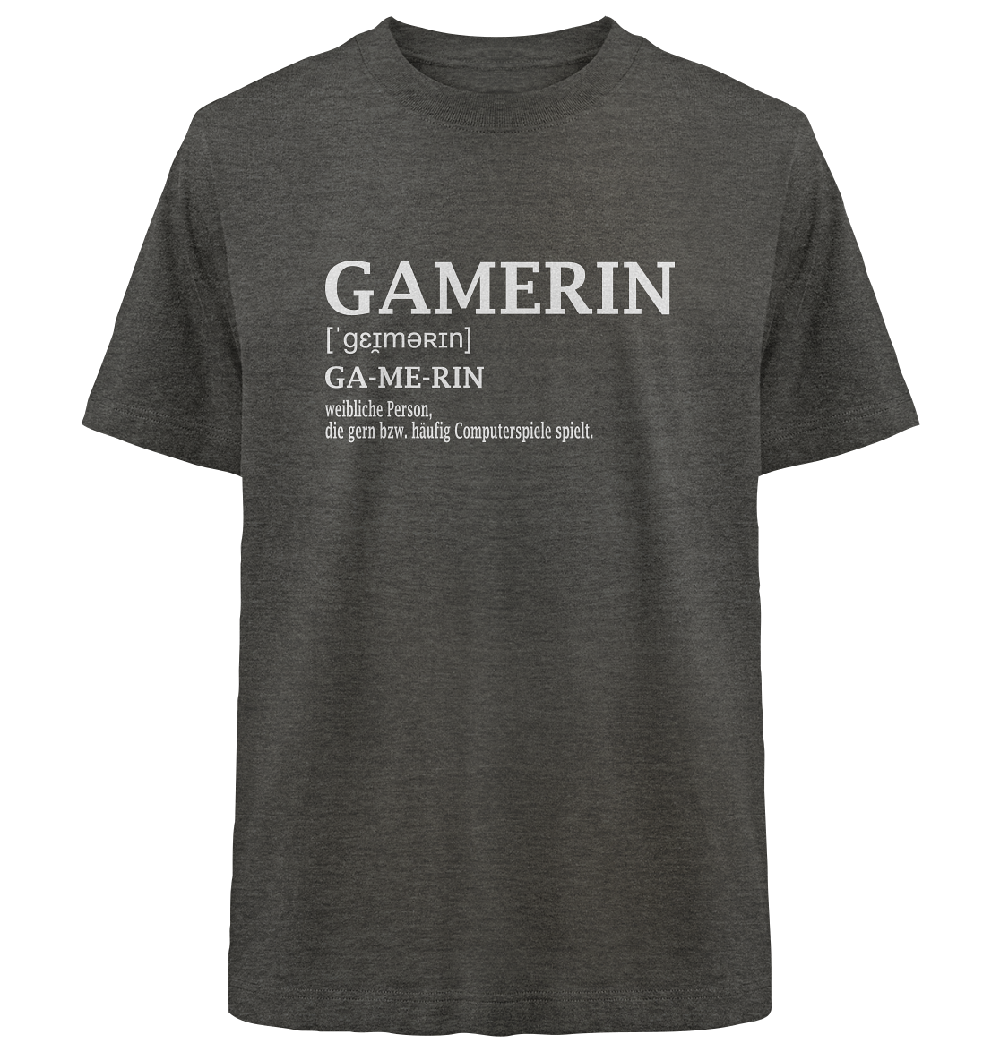 Trashball "Gamerin Defintion" - Heavy Oversized Organic Shirt