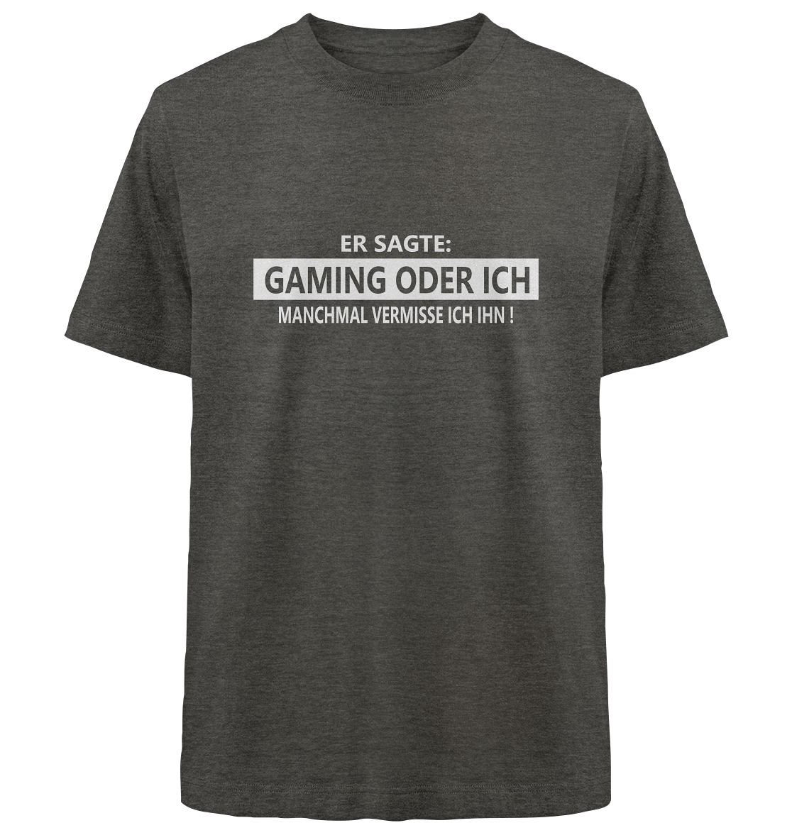 Trashball "Gaming oder Ich" - Heavy Oversized Organic Shirt