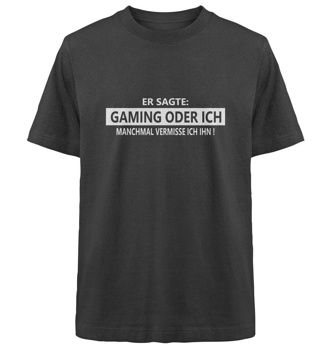 Trashball "Gaming oder Ich" - Heavy Oversized Organic Shirt