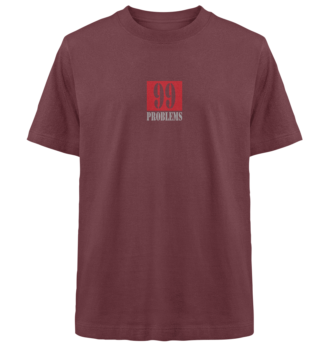 Trashball "99 Problems" - Heavy Oversized Organic Shirt