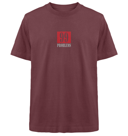 Trashball "99 Problems" - Heavy Oversized Organic Shirt