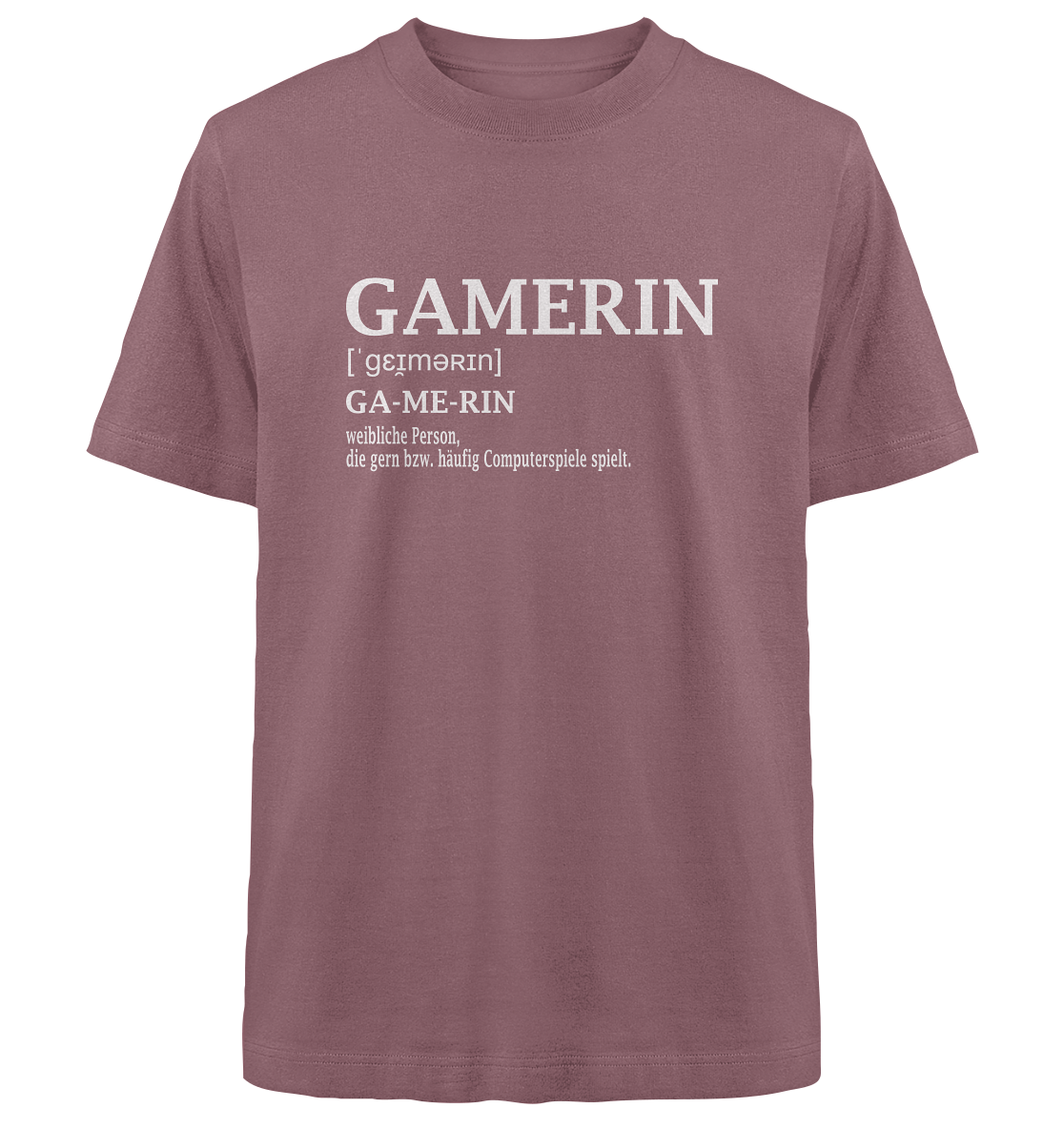 Trashball "Gamerin Defintion" - Heavy Oversized Organic Shirt