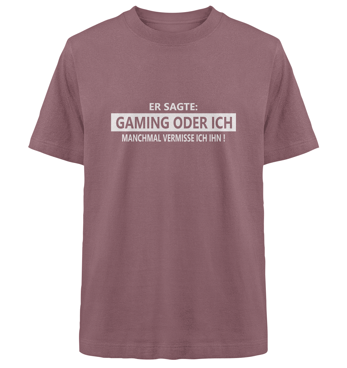 Trashball "Gaming oder Ich" - Heavy Oversized Organic Shirt