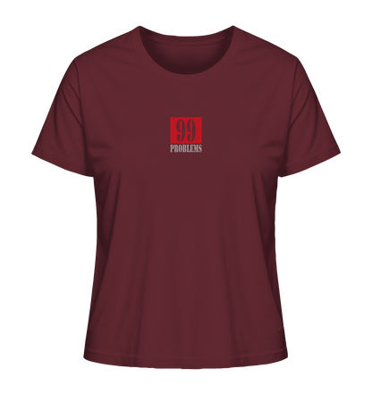 Trashball "99 Problems" - Ladies Organic Shirt