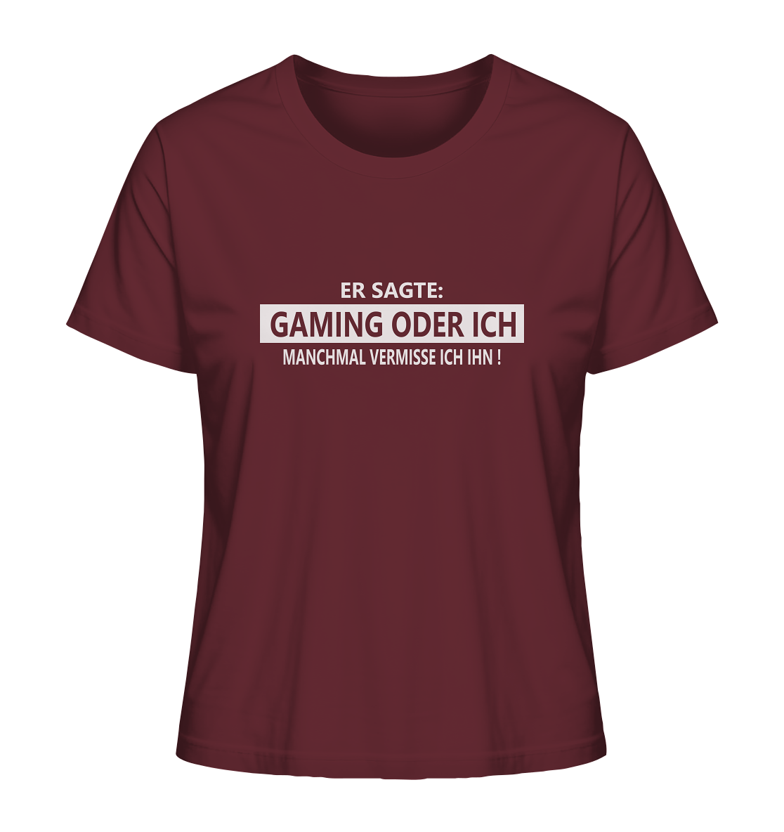 Trashball "Gaming oder Ich" - Ladies Organic Shirt