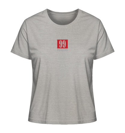 Trashball "99 Problems" - Ladies Organic Shirt