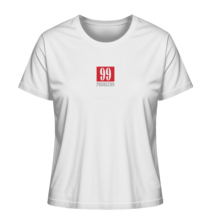 Trashball "99 Problems" - Ladies Organic Shirt