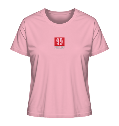 Trashball "99 Problems" - Ladies Organic Shirt