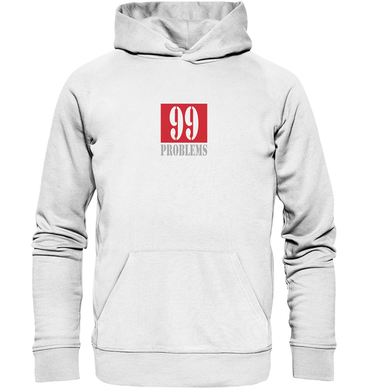 Trashball "99 Problems" - Organic Hoodie