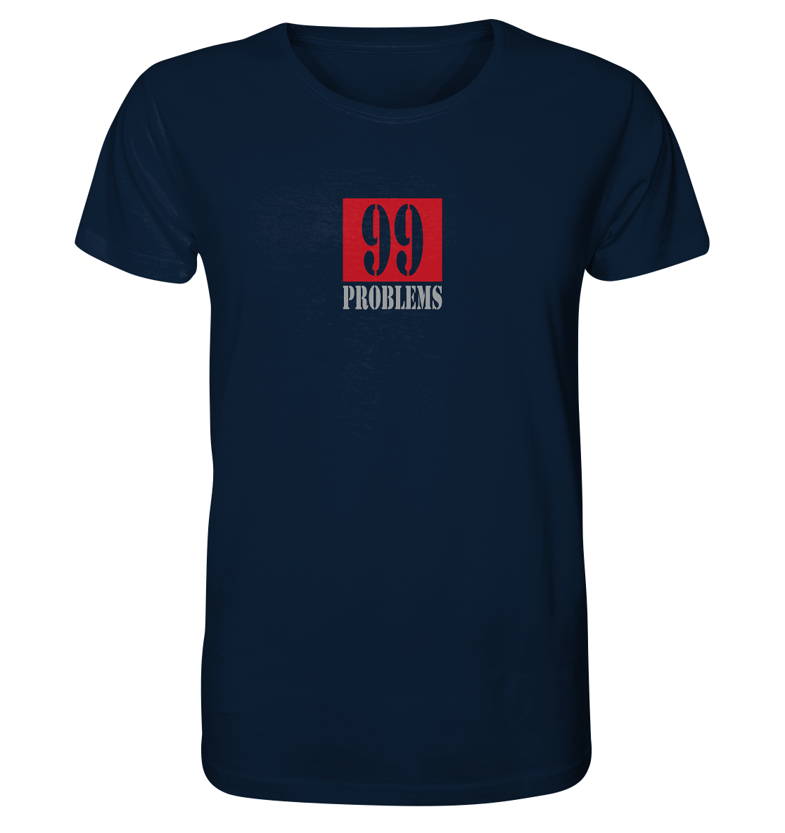 Trashball "99 Problems" - Organic Shirt