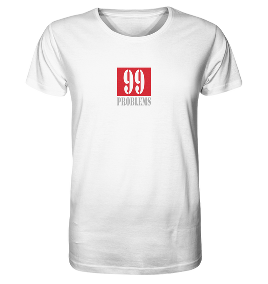 Trashball "99 Problems" - Organic Shirt