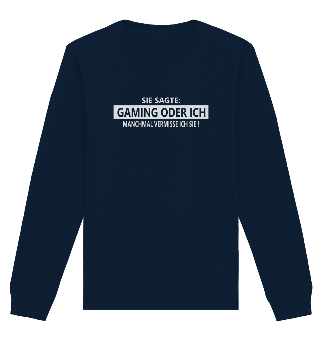 Trashball "Gaming oder Ich" - Organic Unisex Sweatshirt