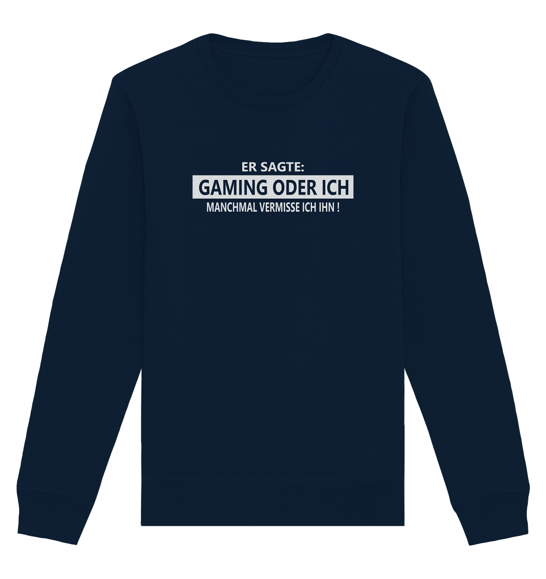 Trashball "Gaming oder Ich" - Organic Unisex Sweatshirt