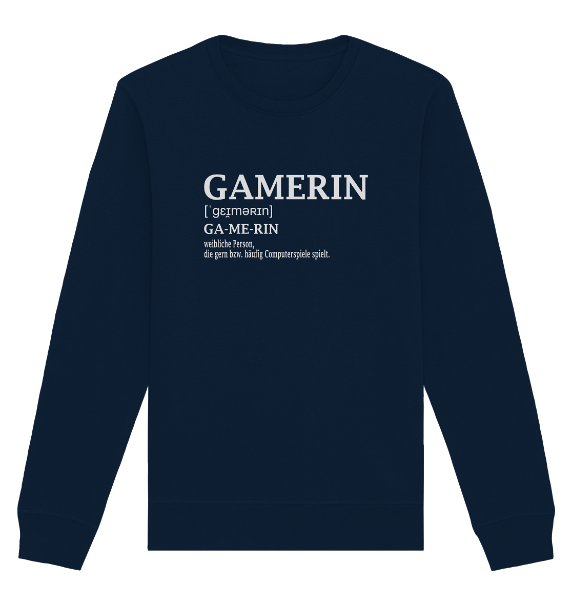 Trashball "Gamerin Defintion" - Organic Unisex Sweatshirt