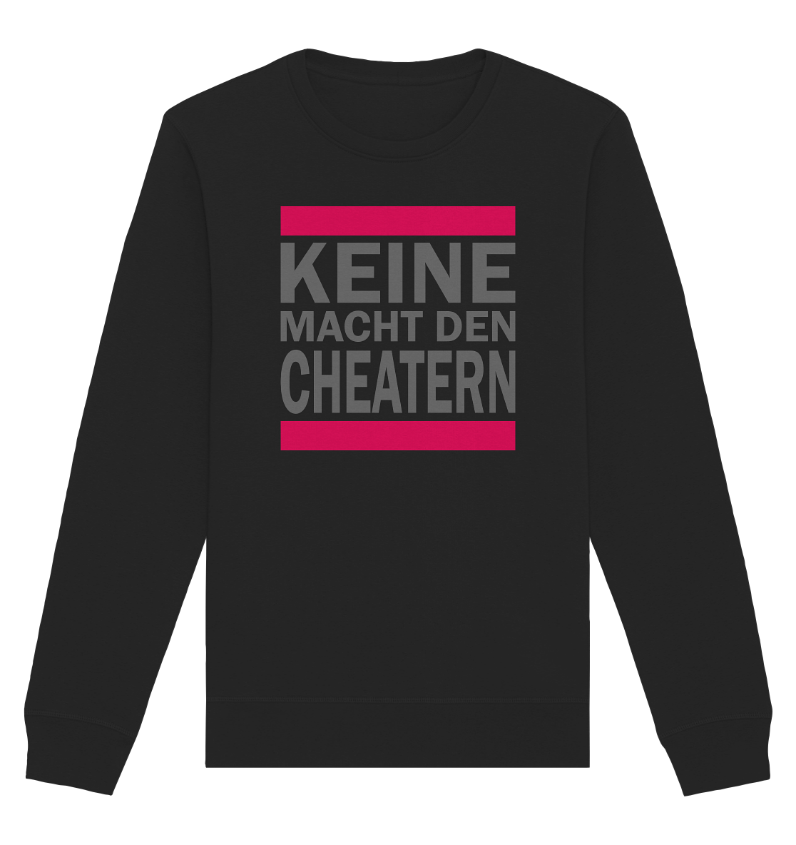 Trashball "Keine Macht den Cheatern" - Organic Unisex Sweatshirt