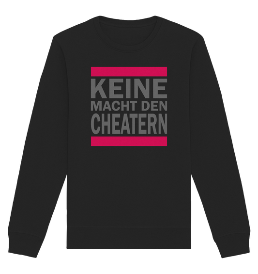 Trashball "Keine Macht den Cheatern" - Organic Unisex Sweatshirt