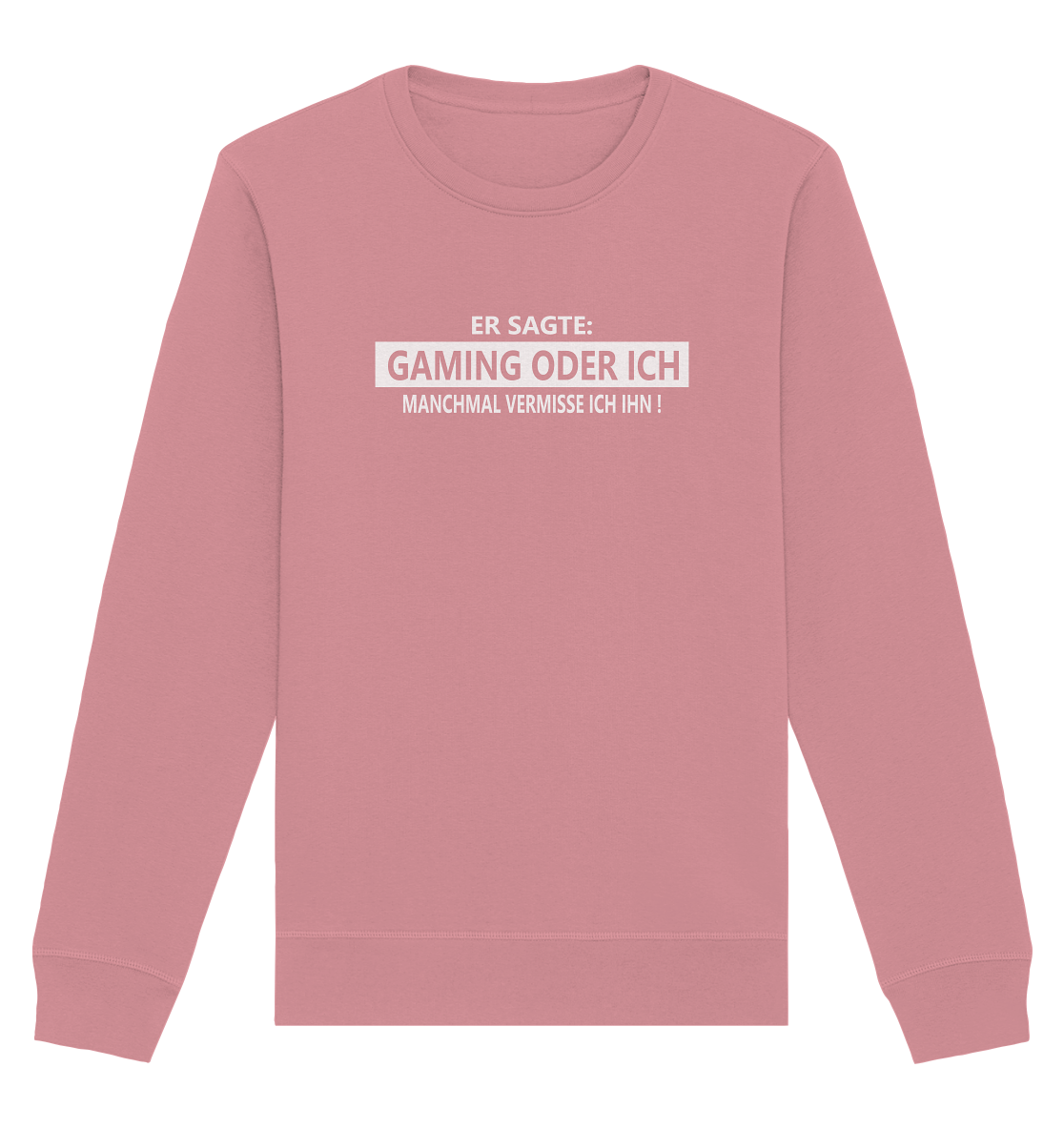 Trashball "Gaming oder Ich" - Organic Unisex Sweatshirt