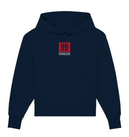 Trashball "99 Problems" - Organic Oversize Hoodie