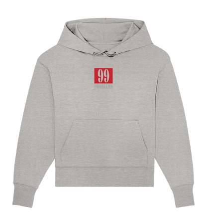 Trashball "99 Problems" - Organic Oversize Hoodie