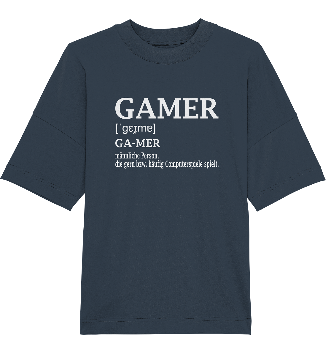 Trashball "Gamer Defintion" - Organic Oversize Shirt