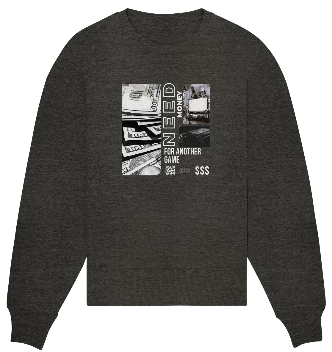 Trashball "Need Money" - Organic Oversize Sweatshirt