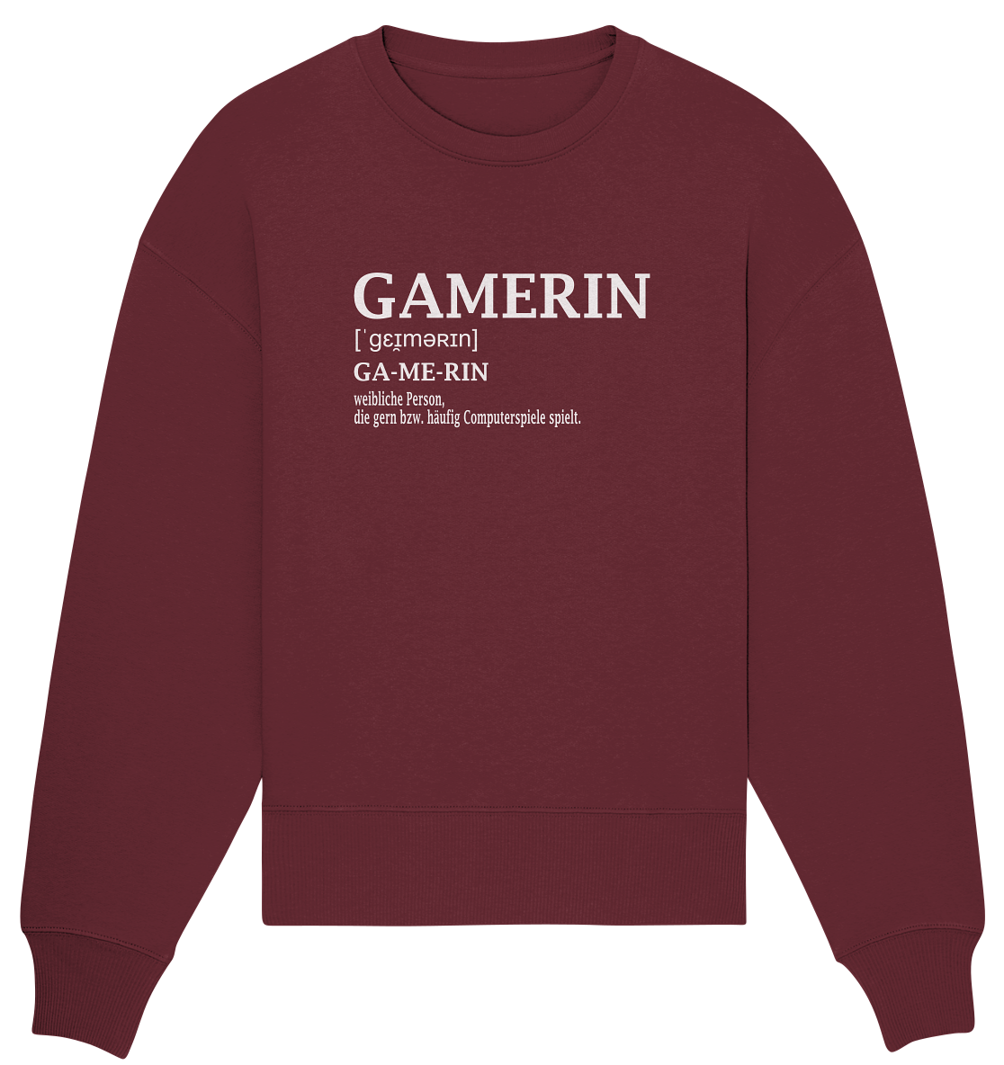 Trashball "Gamerin Defintion" - Organic Oversize Sweatshirt