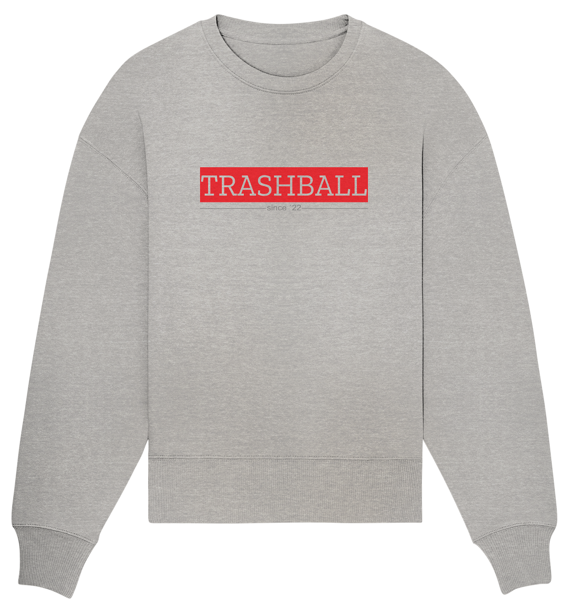 Trashball "Klassik" - Organic Oversize Sweatshirt