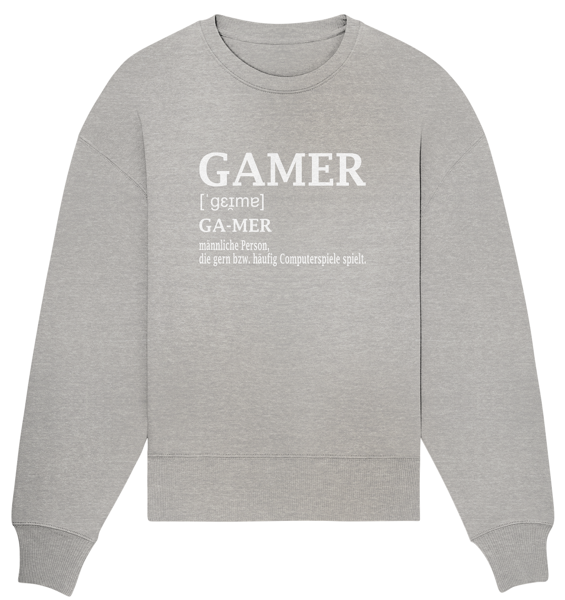 Trashball "Gamer Defintion" - Organic Oversize Sweatshirt